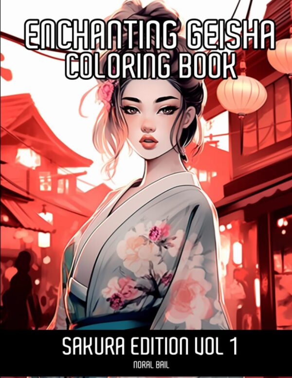 Enchanting Geisha Coloring Book Vol 1